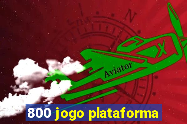 800 jogo plataforma